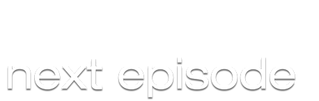 Next-Episode