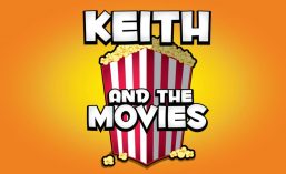 Keith & the Movies