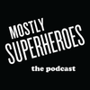 MOSTLY SUPERHEROES