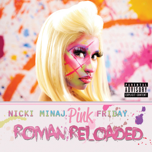 Pink Friday ... Roman Reloaded - Album by Nicki Minaj | Spotify
