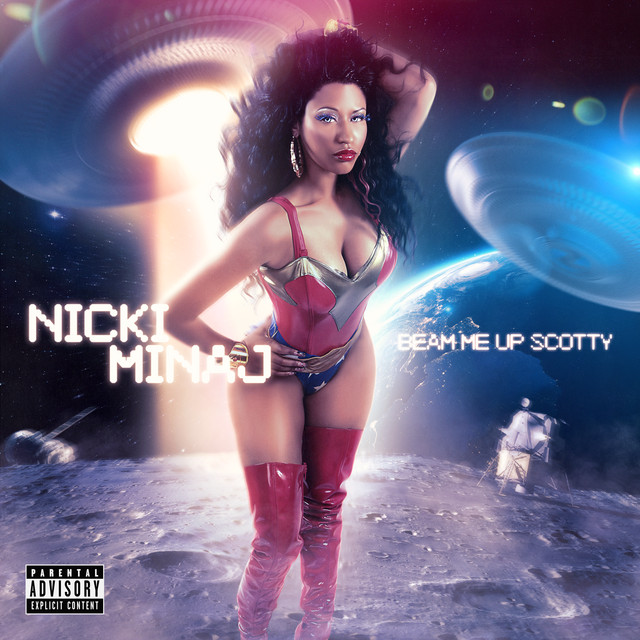 Beam Me Up Scotty - Album by Nicki Minaj | Spotify