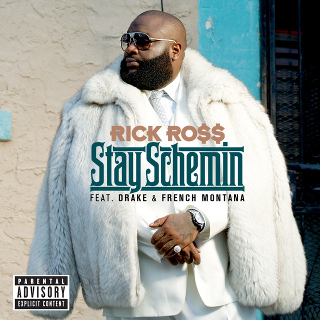 Stay Schemin - Single by Rick Ross | Spotify