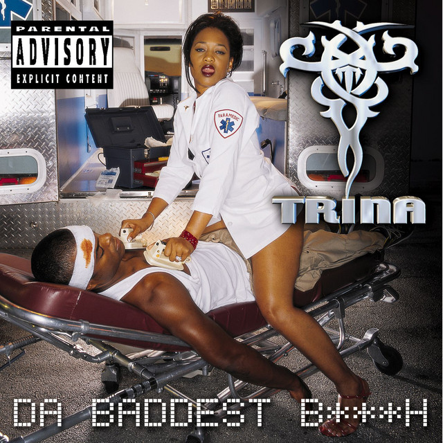 Da Baddest Bitch - Album by Trina | Spotify