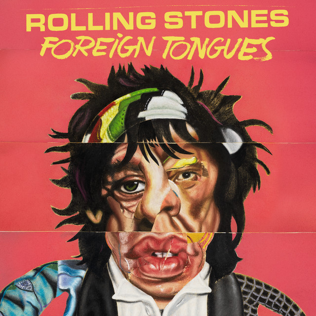 Foreign Tongues - Album by The Rolling Stones | Spotify