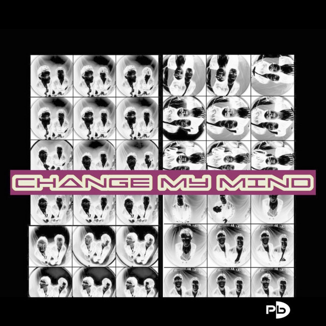 Change My Mind - Single by push baby | Spotify