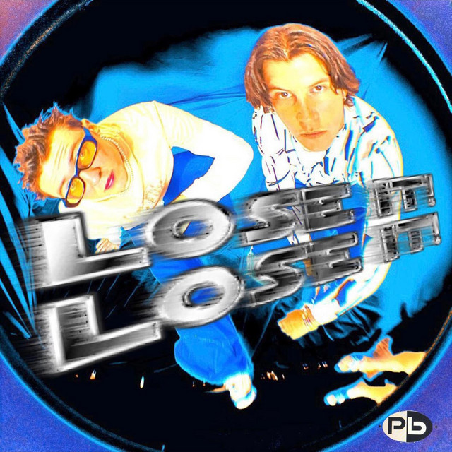 LOSE IT! LOSE IT! - Single by push baby | Spotify