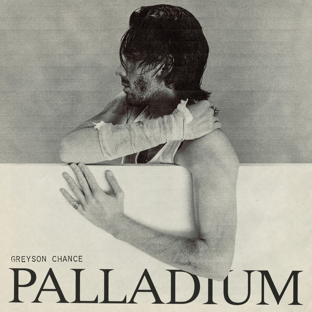 Palladium - Album by Greyson Chance | Spotify