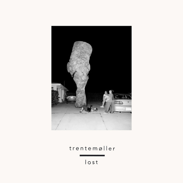 Lost - Album by trentemøller | Spotify