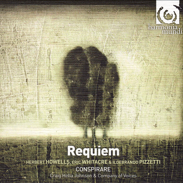 Requiem - Howells & Pizzetti: Requiems / Whitacre, Grantham, Paulus & Gilkyson - Album by Craig Hella Johnson | Spotify