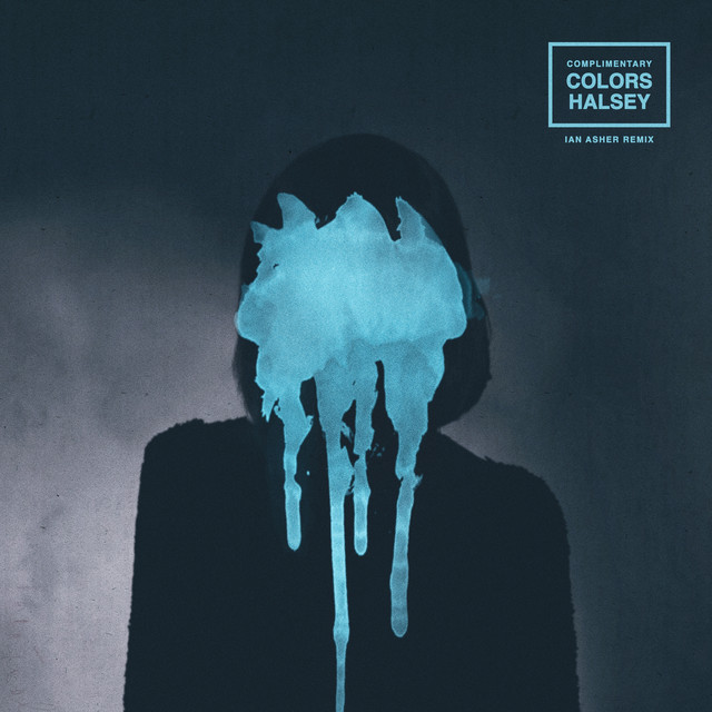Colors (Ian Asher Remix) - Single by Halsey | Spotify