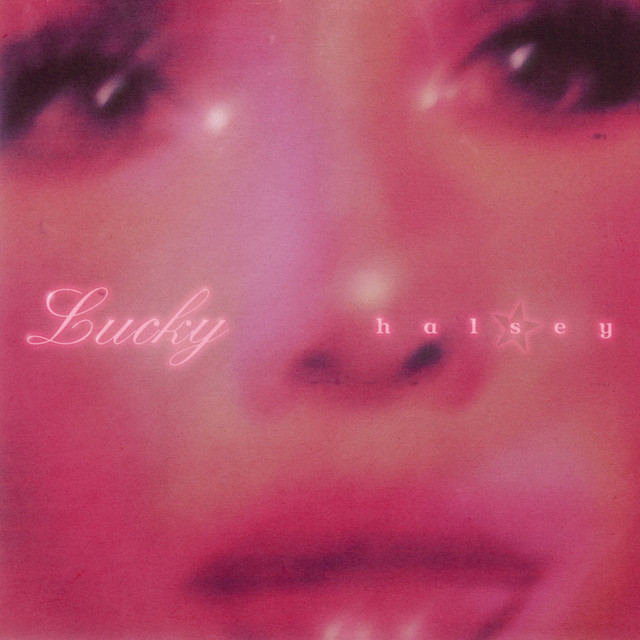 Lucky - Single by Halsey | Spotify