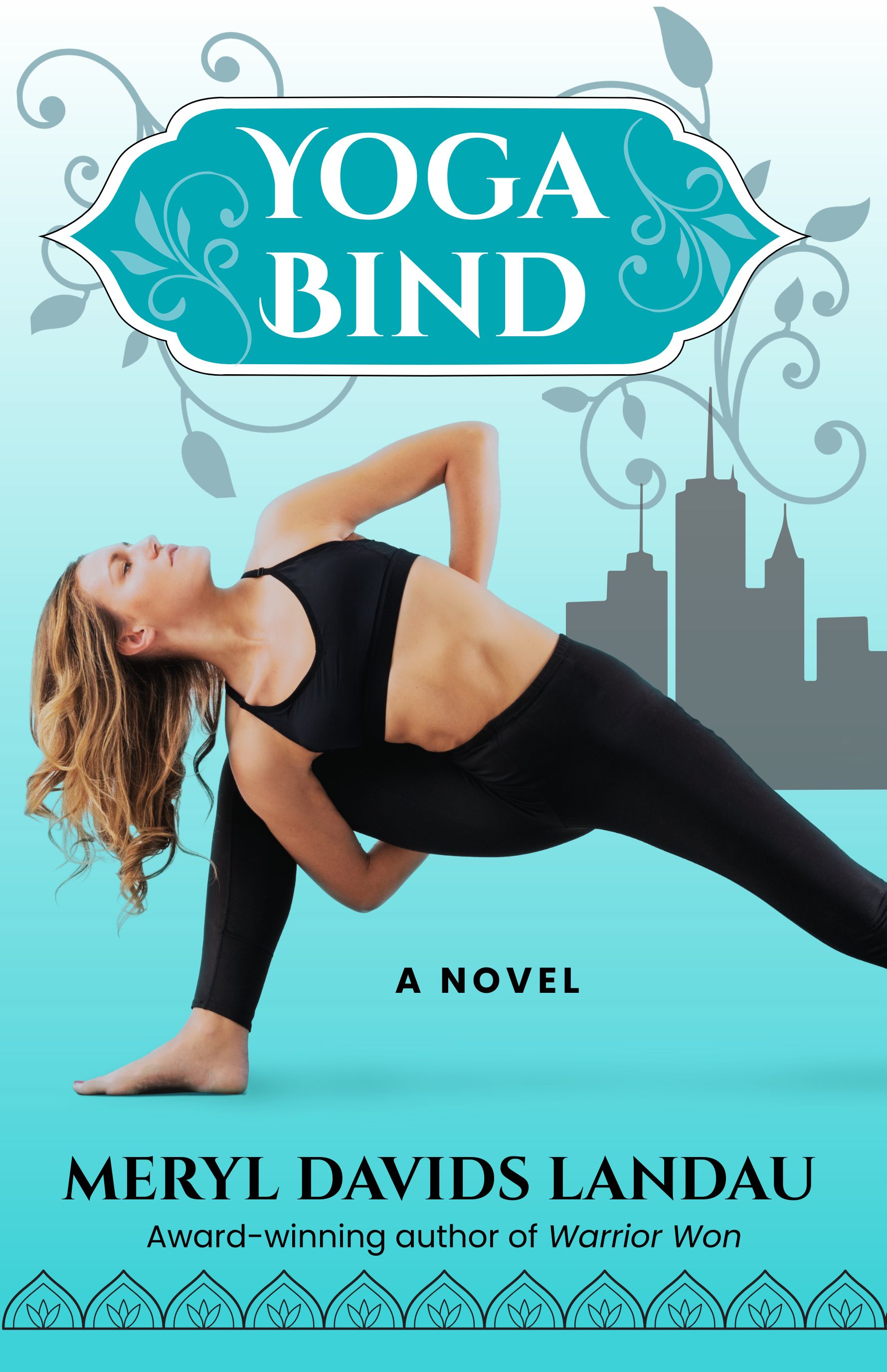 Yoga Bind: A Novel