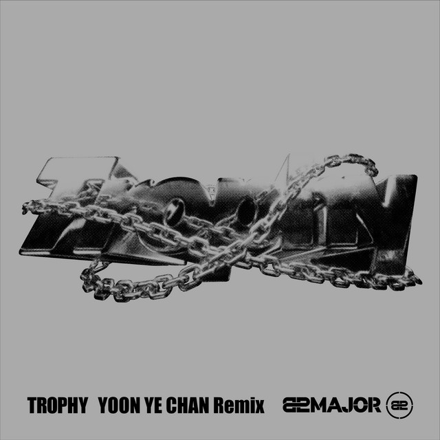 TROPHY (YOON YE CHAN Remix) - Single by 82MAJOR | Spotify
