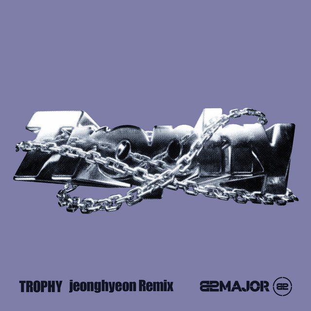 TROPHY (jeonghyeon Remix) - Single by 82MAJOR | Spotify