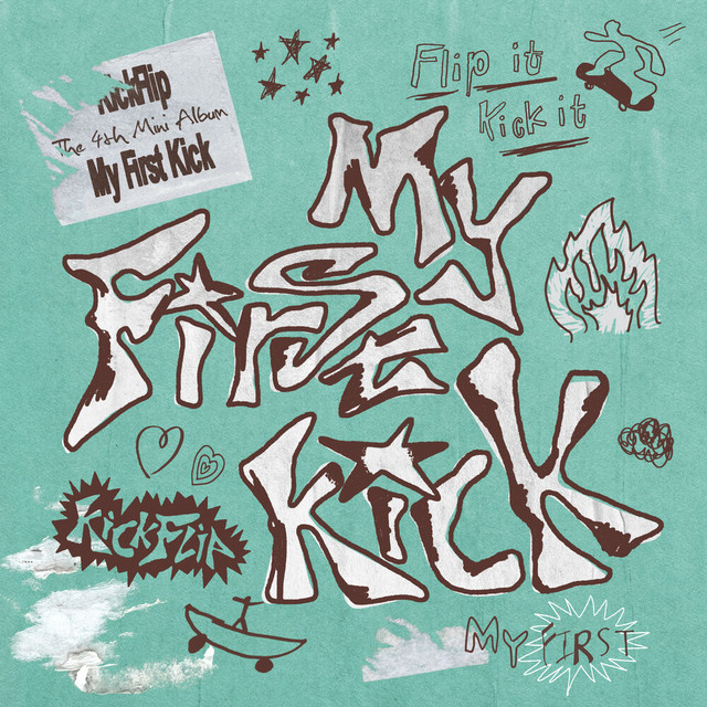 My First Kick - Album by KickFlip | Spotify