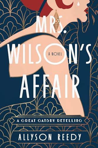 Mrs. Wilson's Affair: A Great Gatsby Retelling