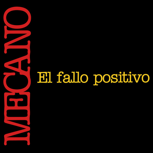 El Fallo Positivo - EP by Mecano | Spotify