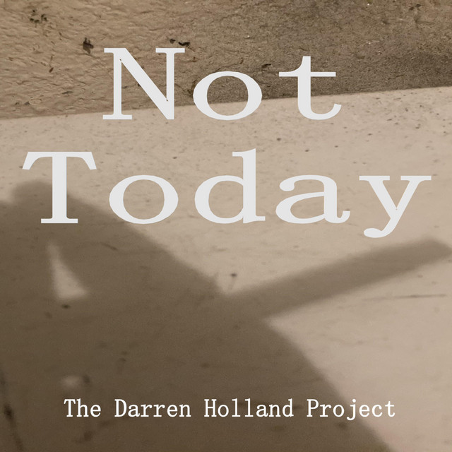 Not Today