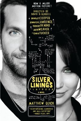The Silver Linings Playbook Movie TieIn Edition