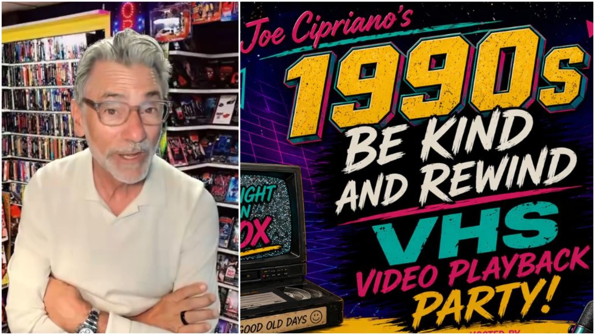 Joe Cipriano's 1990s Be Kind and Rewind VHS Playback Party Launches
