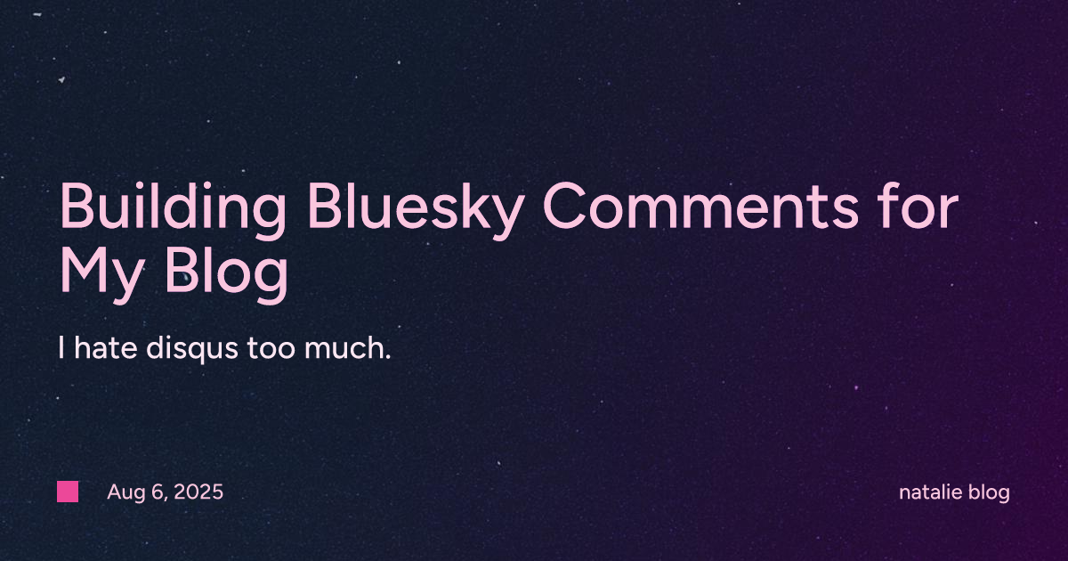 Building Bluesky Comments for My Blog