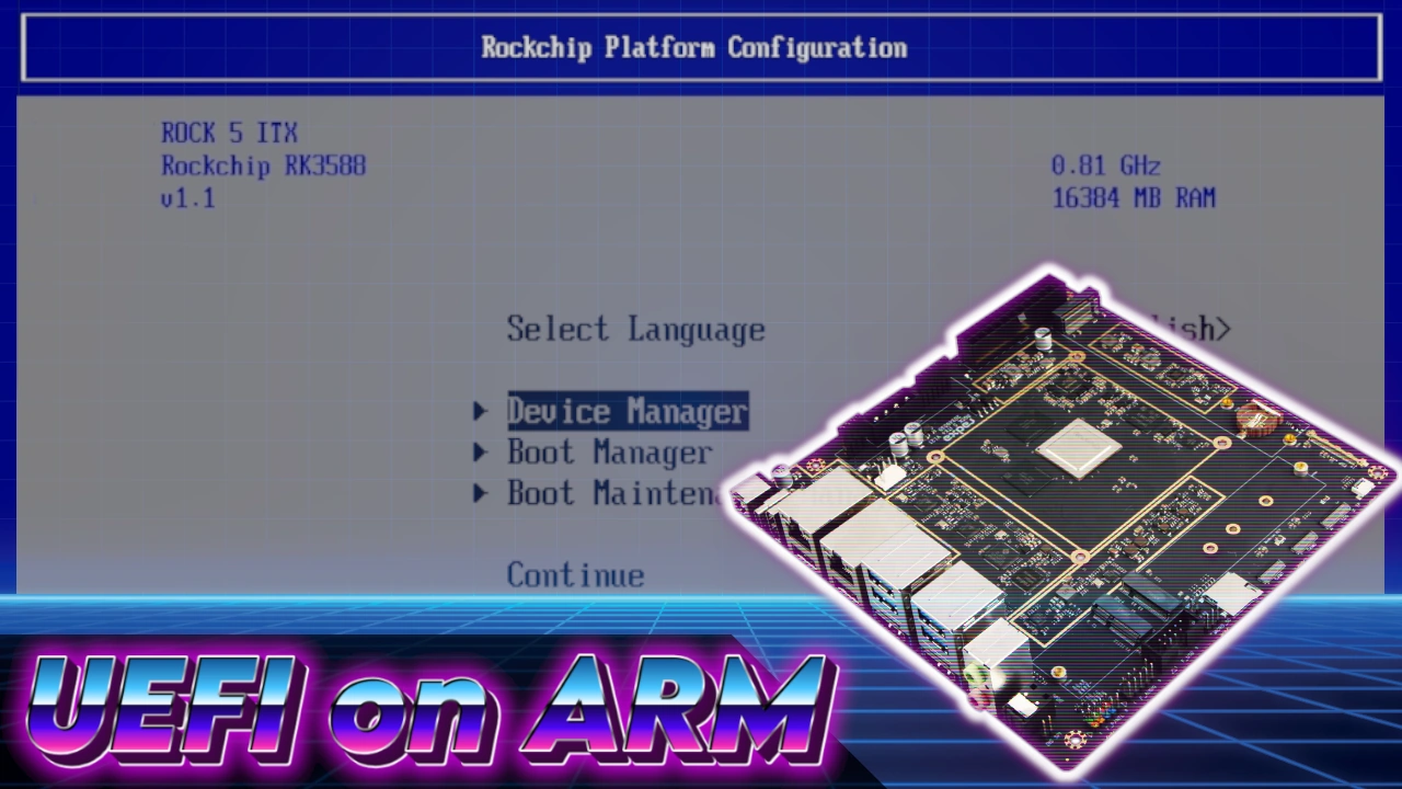 EDK2: UEFI For The ROCK 5 ITX+