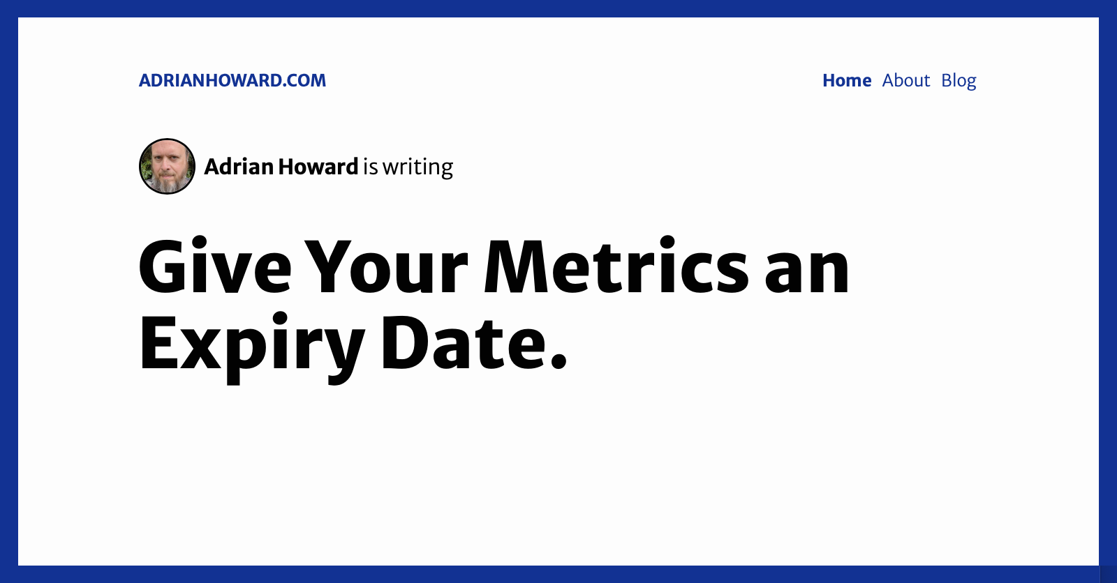 Give Your Metrics an Expiry Date