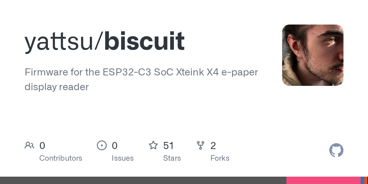GitHub - yattsu/biscuit: Firmware for the ESP32-C3 SoC Xteink X4 e-paper display reader