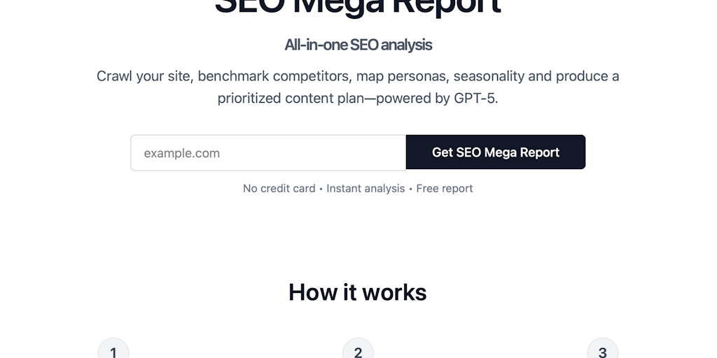 SEO Mega Report: GPT-5 powered all-in-one SEO report for ChatGPT and Google | Product Hunt