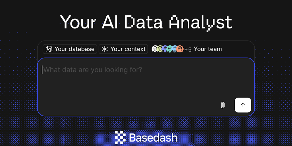 Basedash: The AI-Native Business Intelligence Platform | Product Hunt