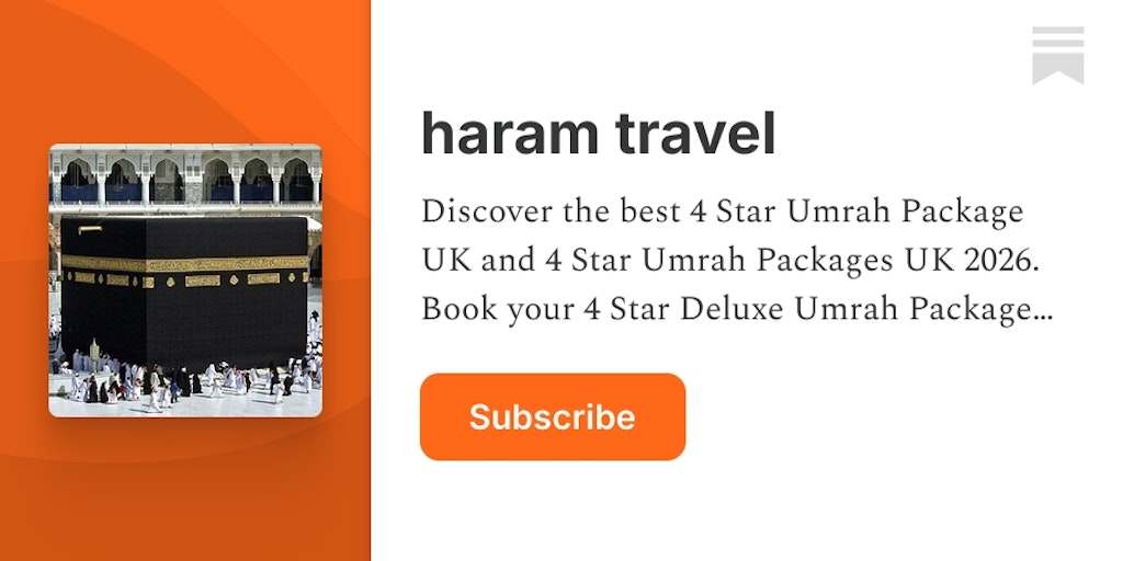 The Ultimate Guide to Umrah 2026 | umrah packages | Product Hunt